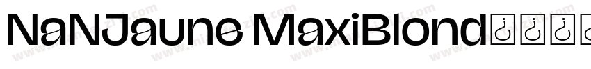 NaNJaune MaxiBlond字体转换